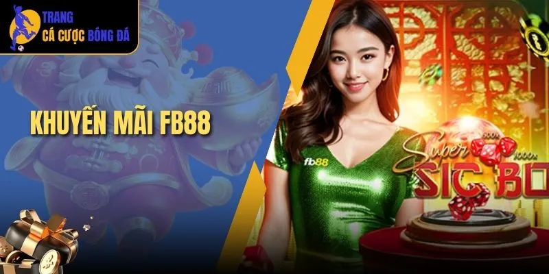 khuyến mãi FB88